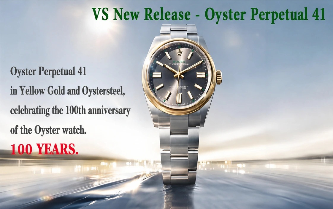 VS Factory Oyster Perpetual 41 Reference 134303 Slate Grey Dial 100 YEARS Edition Overview